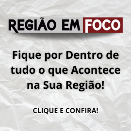 REGIÃO EM FOCO